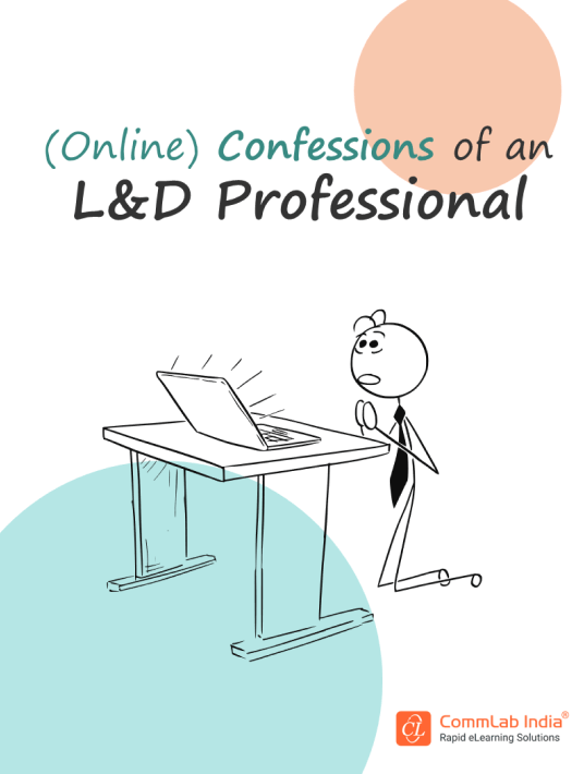 (Online) Confessions Of An L&D Professional